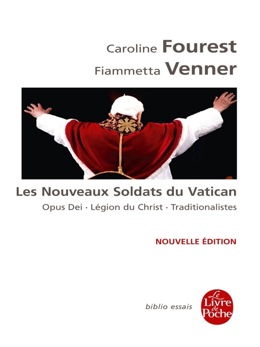 Title details for Les Nouveaux Soldats du Vatican by Caroline Fourest - Available